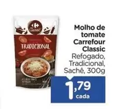 Oferta de Carrefour - Molho De Tomate Classic por R$1,79 em Carrefour