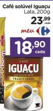 Oferta de Iguaçu - Café Solúvel por R$23,99 em Carrefour