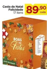 Oferta de Natal - Cesta De  Felicidade por R$89,9 em Carrefour