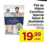 Oferta de Carrefour - Filé de tilápia Special Sabor & Qualidade por R$19,99 em Carrefour