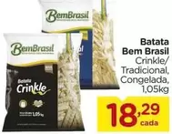 Oferta de Bem Brasil - Batata por R$18,29 em Carrefour