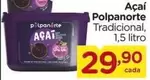 Oferta de Tradicional - Açaí por R$29,9 em Carrefour