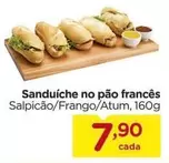 Oferta de Sanduíche no pão francês por R$7,9 em Carrefour