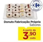 Oferta de Sabores - Donuts Fabricação Própria por R$3,9 em Carrefour