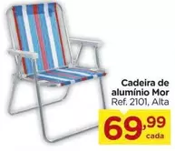 Oferta de Mor - Cadeira De Aluminio por R$69,99 em Carrefour