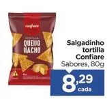 Oferta de Confiare - Salgadinho tortilla por R$8,29 em Carrefour