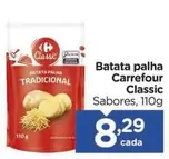 Oferta de Carrefour - Batata Palha por R$8,29 em Carrefour