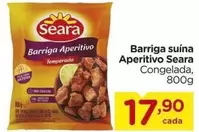 Oferta de Seara - Barriga Suína Aperitivo por R$17,9 em Carrefour