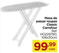 Oferta de Carrefour - Mesa De Passar Roupas Classic por R$99,99 em Carrefour