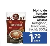 Oferta de Carrefour - Molho De Tomate Classic por R$1,79 em Carrefour