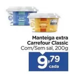 Oferta de Carrefour - Manteiga Extra Classic por R$9,79 em Carrefour