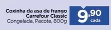 Oferta de Carrefour - Coxinha Da Asa De Frango Classic por R$9,9 em Carrefour