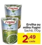 Oferta de Fugini - Ervilha Ou Milho por R$2,49 em Carrefour