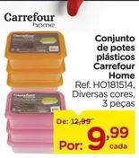 Oferta de Carrefour - Conjunto de potes plásticos Home por R$9,99 em Carrefour