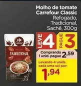 Oferta de Carrefour - Molho De Tomate Classic por R$2,59 em Carrefour