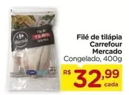 Oferta de Carrefour - Filé De Tilápia Mercado por R$32,99 em Carrefour