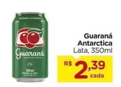 Oferta de Antarctica - Guaraná por R$2,39 em Carrefour