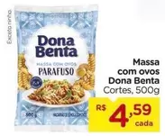 Oferta de Dona Benta - Massa Com Ovos por R$4,59 em Carrefour