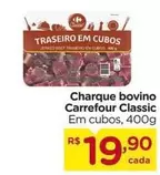 Oferta de Carrefour - Charque bovino Classic por R$19,9 em Carrefour