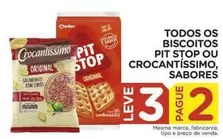 Oferta de Sabores - Todos Os Biscoitos Pit Stop Ou Crocantissimo, Sabores em Carrefour