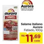 Oferta de Aurora - Salame Italiano por R$11,69 em Carrefour