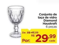 Oferta de Hauskraft - Conjunto de taça de vidro Diamond por R$29,99 em Carrefour