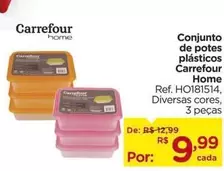 Oferta de Carrefour - Conjunto de potes plásticos por R$9,99 em Carrefour