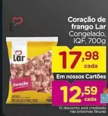 Oferta de Lar - Coração De Frango por R$17,98 em Carrefour