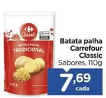 Oferta de Carrefour - Batata Palha por R$7,69 em Carrefour