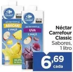 Oferta de Carrefour - Néctar Classic por R$6,69 em Carrefour