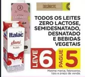 Oferta de Italac - Todos Os Leites Zero Lactose, Semidesnatado, Desnatado E Bebidas Vegetais em Carrefour