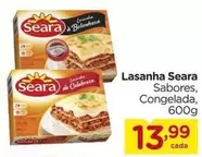 Oferta de Seara - Lasanha por R$13,99 em Carrefour