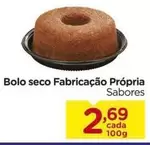 Oferta de Sabores - Bolo Seco Fabricação Própria por R$2,69 em Carrefour