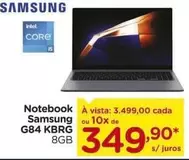 Oferta de Samsung - Notebook G84 KbRG por R$3499 em Carrefour