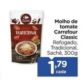 Oferta de Carrefour - Molho De Tomate Classic por R$1,79 em Carrefour