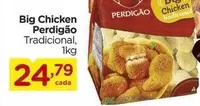 Oferta de Perdigão - Big Chicken por R$24,79 em Carrefour