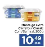 Oferta de Carrefour - Manteiga Extra Classic por R$10,49 em Carrefour