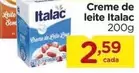 Oferta de Italac - Creme De Leite por R$2,59 em Carrefour