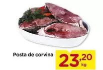 Oferta de De   - Posta De Corvina por R$23,2 em Carrefour