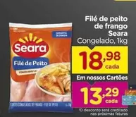 Oferta de Seara - Filé De Peito De Frango por R$18,98 em Carrefour