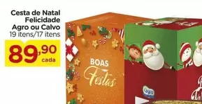 Oferta de Natal - Cesta De  Felicidade Agro Ou Calvo por R$89,9 em Carrefour