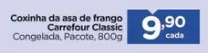 Oferta de Carrefour - Coxinha Da Asa De Frango Classic por R$9,9 em Carrefour