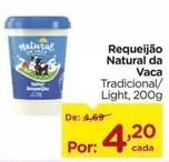 Oferta de Natural - Requeijão por R$4,2 em Carrefour