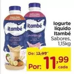 Oferta de Itambé - logurte líquido por R$11,99 em Carrefour