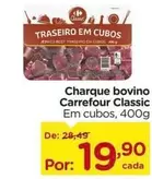 Oferta de Carrefour - Charque bovino classic por R$19,9 em Carrefour