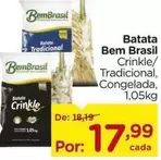 Oferta de Bem Brasil - Batata por R$17,99 em Carrefour