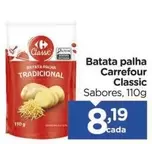 Oferta de Carrefour - Batata Palha por R$8,19 em Carrefour