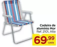 Oferta de Mor - Cadeira De Aluminio por R$69,99 em Carrefour