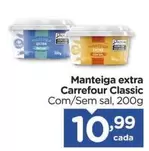 Oferta de Carrefour - Manteiga Extra Classic por R$10,99 em Carrefour