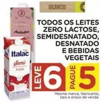 Oferta de Italac - Todos Os Leites Zero Lactose, Semidesnatado, Desnatado E Bebidas Vegetais em Carrefour